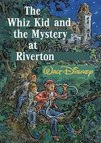 Watch The Whiz Kid and the Mystery at Riverton