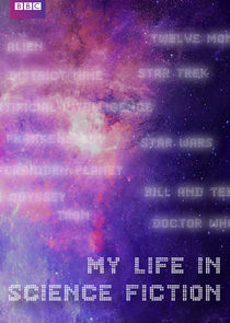 Watch My Life in Science Fiction