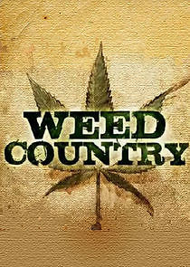 Watch Weed Country