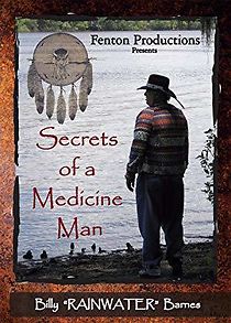 Watch Secrets of a Medicine Man