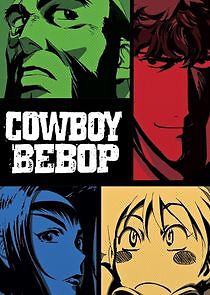 Watch Cowboy Bebop