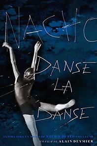 Watch Danse la danse, Nacho Duato