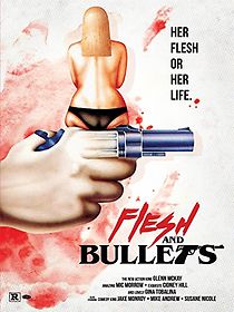 Watch Flesh and Bullets