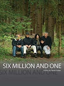 Watch Six Million and One