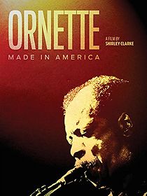 Watch Ornette: Made in America