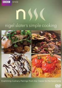 Watch Nigel Slater's Simple Cooking