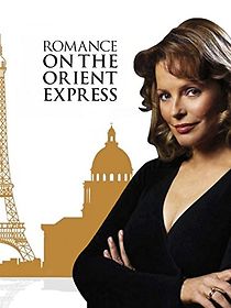 Watch Romance on the Orient Express
