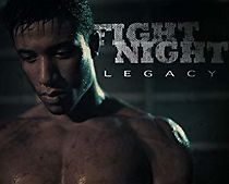 Watch Fight Night Legacy