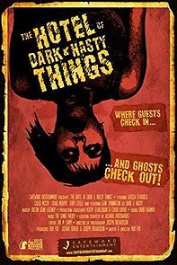 Watch The Hotel of Dark & Nasty Things