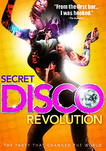 Watch The Secret Disco Revolution