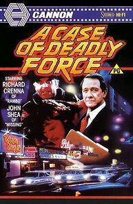 Watch A Case of Deadly Force