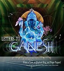 Watch Letters to Ganesh