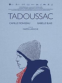 Watch Tadoussac