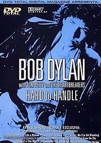 Watch Hard to Handle: Bob Dylan in Concert
