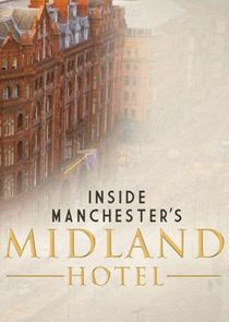 Watch Inside Manchester's Midland Hotel