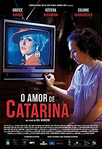 Watch The Love of Catarina