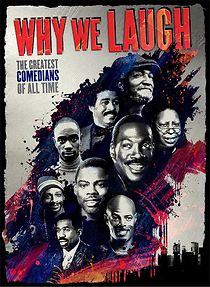 Watch Why We Laugh: Black Comedians on Black Comedy
