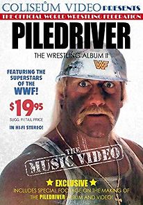Watch Piledriver: The Wrestling Album II, the Music Video