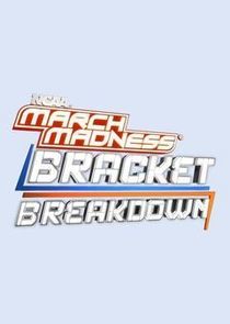 Watch NCAA March Madness Bracket Breakdown