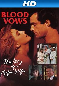 Watch Blood Vows: The Story of a Mafia Wife