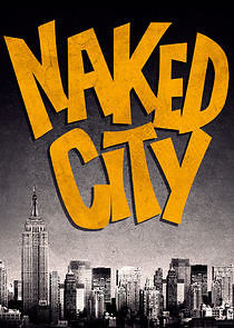 Watch Naked City