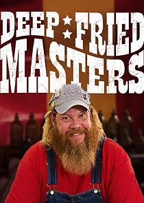 Watch Deep Fried Masters