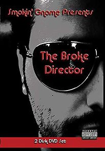 Watch The Broke Director