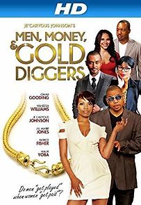 Watch Men, Money & Gold Diggers