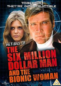 Watch The Return of the Six-Million-Dollar Man and the Bionic Woman