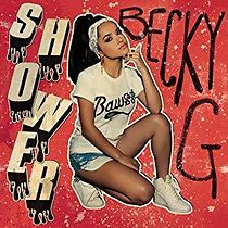 Watch Becky G.: Shower