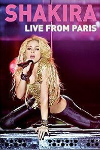 Watch Shakira: Live from Paris