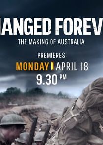 Watch Changed Forever: The Making of Australia