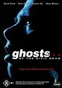 Watch Ghosts... of the Civil Dead