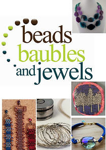 Watch Beads, Baubles and Jewels