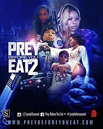 Watch Prey Before You Eat 2