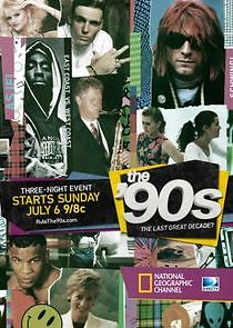 Watch The '90s: The Last Great Decade