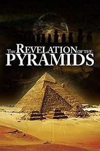 Watch The Revelation of the Pyramids