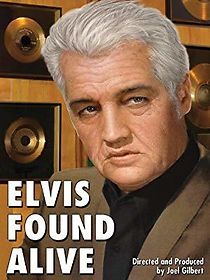 Watch Elvis Found Alive