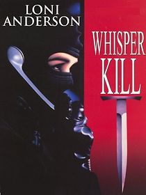 Watch Whisper Kill