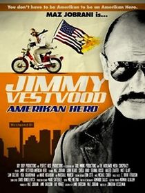 Watch Jimmy Vestvood: Amerikan Hero