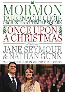 Watch Once Upon a Christmas Featuring Jane Seymour & Nathan Gunn