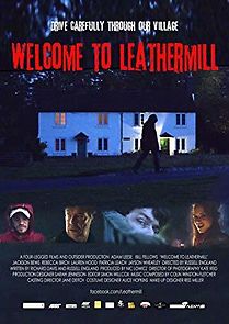 Watch Welcome to Leathermill