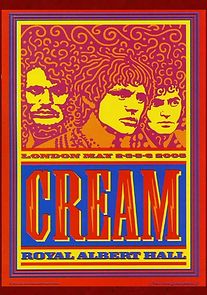 Watch Cream: Royal Albert Hall, London May 2-3-5-6 2005
