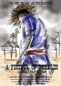 Watch A Fistful of Pebbles