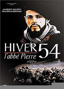 Watch Hiver 54, l'abbé Pierre