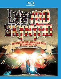 Watch Lynyrd Skynyrd: Pronounced Leh-Nerd Skin-Nerd & Second Helping Live