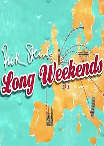 Watch Rick Stein's Long Weekends