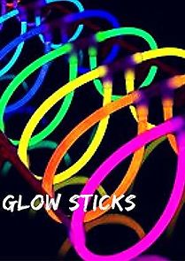 Watch Glow Sticks