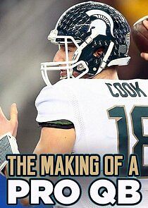 Watch The Making of a Pro QB