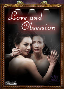 Watch Love and Obsession